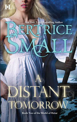 Title details for A Distant Tomorrow by Bertrice Small - Wait list